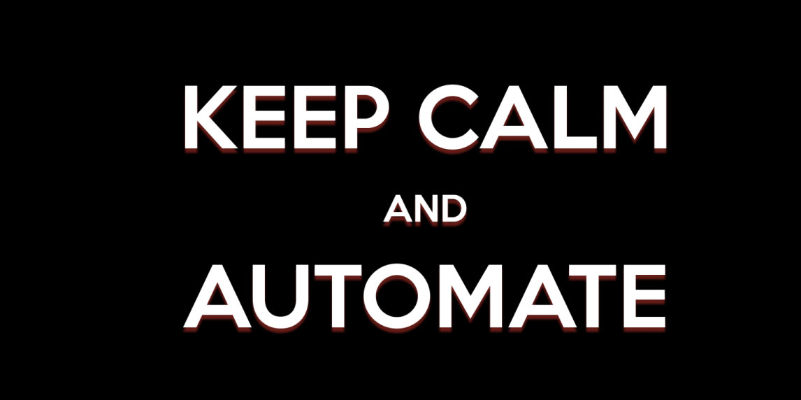 Keep-calm-and-automate