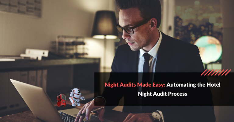 Night Audits Made Easy: Automating The Hotel Night Audit Process ...